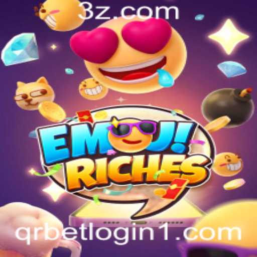 Descubra Tudo Sobre o Jogo EmojiRiches e Como Fazer o QRBet Login
